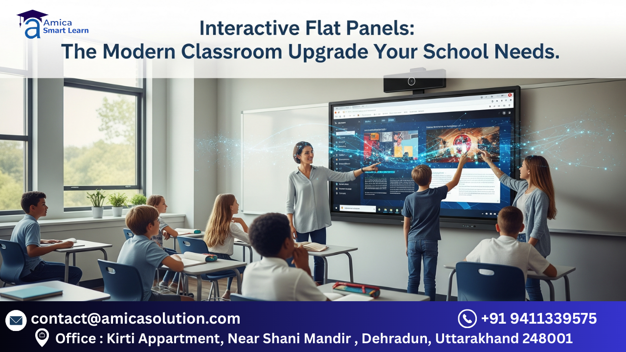The Best Interactive Flat Panels for Live Classes: Your Guide to Engagement by Amica Smart Learn